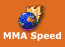 MMA Speed - Alt+4